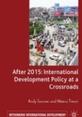 After 2015: International Development Policy at a Crossroads This is the image of After 2015: International Development Policy at a Crossroads
