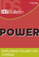 Bulletin 37.6 Front cover of Bulletin 37.6, Exploring Power for Change