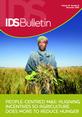 IDS Bulletin front cover People-centred M&E This is the IDS Bulletin entitled, 'People-centred M&E: Aligning Incentives So Agriculture Does More to Reduce Hunger'