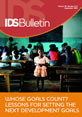 Whose Goals Count? Lessons for Setting the Next Development Goals This is the cover of IDS Bulletin Vol 44.5-6, 'Whose Goals Count? Lessons for Setting the Next Development Goals'.