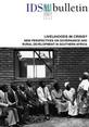 Bulletin 34.3 front cover IDS Bulletin 34.3 Livelihoods in Crisis? New Perspectives on Governance and Rural Development in Southern Africa front cover