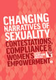 Changing Narratives of Sexuality This is the cover for the book Changing Narratives of Sexuality.