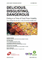 DDD_FoodPrice_FrontCover This is the front cover to the report, 'Delicious, Disgusting, Dangerous: Eating in a Time of Food Price Volatility'.