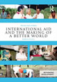 International_Aid_Cover This is the cover to International Aid and the Making of a Better World.