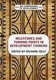 Milestones and Turning Points in Development Thinking This s the image for 'Milestones and Turning Points in Development Thinking'.