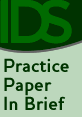 IDS Practice In Brief This is the image for the IDS Practice Paper In Brief series
