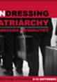 Undressing Patriarchy: Redressing Inequalities This is the image for Undressing Patriarchy: Redressing Inequalities.