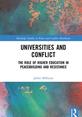 Universities_and_Conflict_Frontcover This is the front cover to the book 'Universities and Conflict: The Role of Higher Education in Peacebuilding and Resistance'.