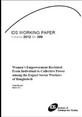 Women’s Empowerment Revisited: From Individual to Collective Power among the Export Sector Workers of Bangladesh This is the image for IDS Working Paper 389, 'Women’s Empowerment Revisited: From Individual to Collective Power among the Export Sector Workers of Bangladesh'.