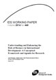 Understanding and Enhancing the Role of Business in International Development: A Conceptual Framework and Agenda for Research This is the cover for IDS Working Paper 440, 'Understanding and Enhancing the Role of Business in International Development: A Conceptual Framework and Agenda for Research'.