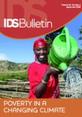 Bulletin 39.4 Front cover of Bulletin 39.4, Poverty in a Changing Climate