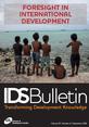 Bull474_FrontCover This is the front cover to IDS Bulletin 474, 'Foresight in International Development'.