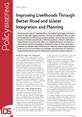 PB142_FrontCover This is the front cover to IDS Policy Briefing 142, 'Improving Livelihoods Through
Better Road and Water Integration and Planning'.