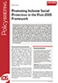 Promoting Inclusive Social Protection in the Post-2015 Framework This is the image for IDS Policy Briefing 39, 'Promoting Inclusive Social Protection in the Post-2015 Framework'.