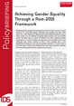 Achieving Gender Equality Through a Post-2015 Framework This is the image for IDS Policy Briefing 43, 'Achieving Gender Equality Through a Post-2015 Framework'.