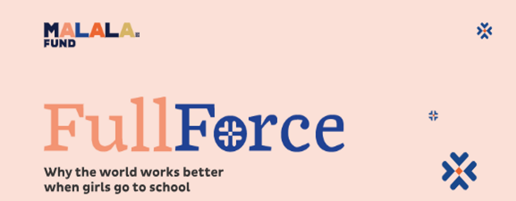 Full Force report, Malala Fund, 2018
