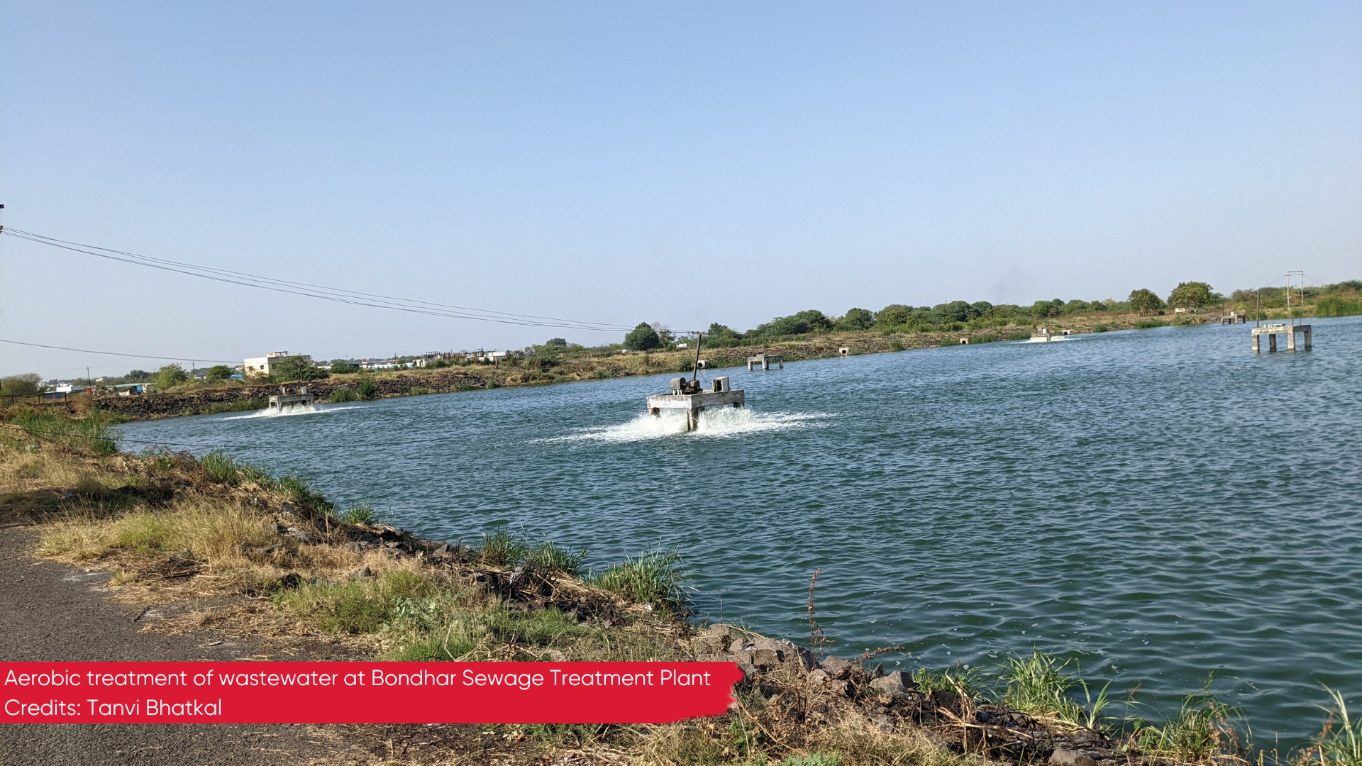 Aerobic treatment of wastewater at Bondhar Sewage Treatment plant 