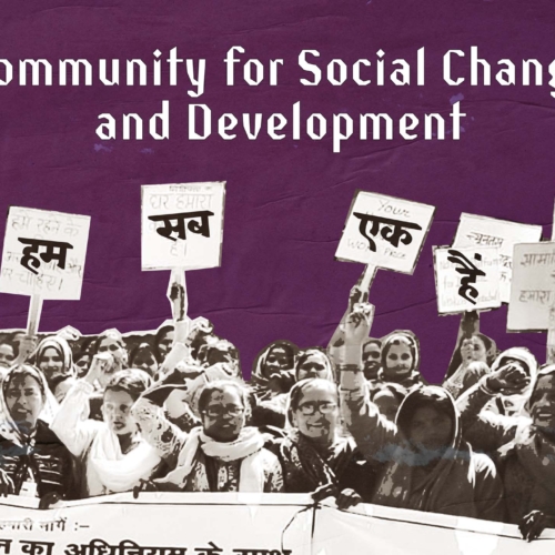 On a purple background, a heading reads &quot;Community for Social Change and Development&quot;. Beneath the heading is a black and white-tinted image of women protesting and holding a banner and placards.